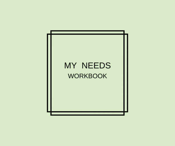 My Needs: Workbook (w języku angielskim do wydrukowania)